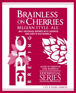 Epic Brainless On Cherries