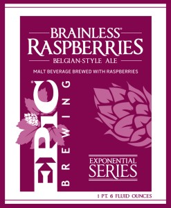 Epic Brainless Raspberries