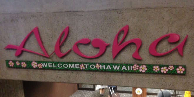 Aloha - Welcome to Hawaii